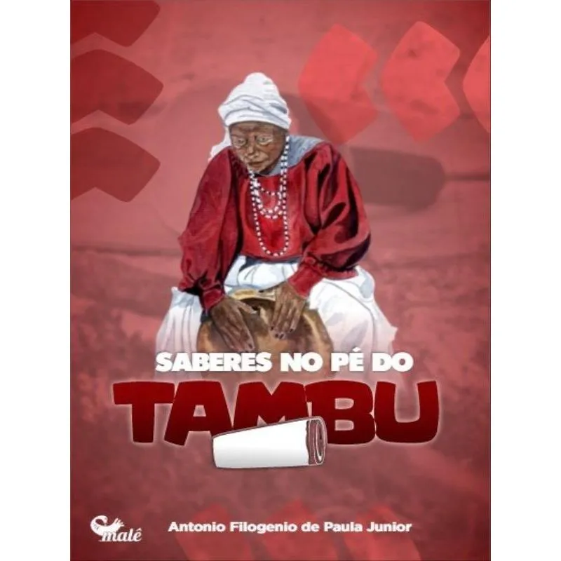 SABERES NO PÉ DO TAMBU