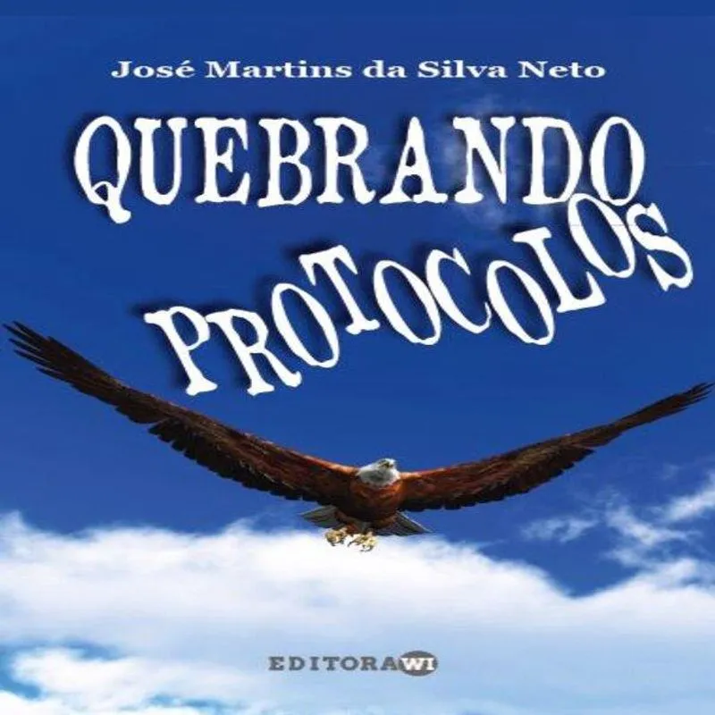 Quebrando protocolos