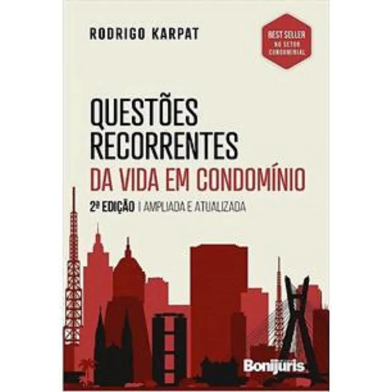Questões Recorrentes Da Vida Em Condomínio