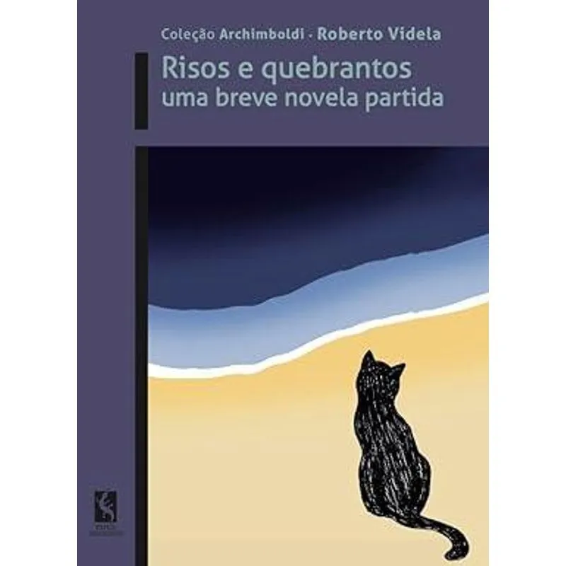 Risos e Quebrantos. Uma Breve Novela Partida