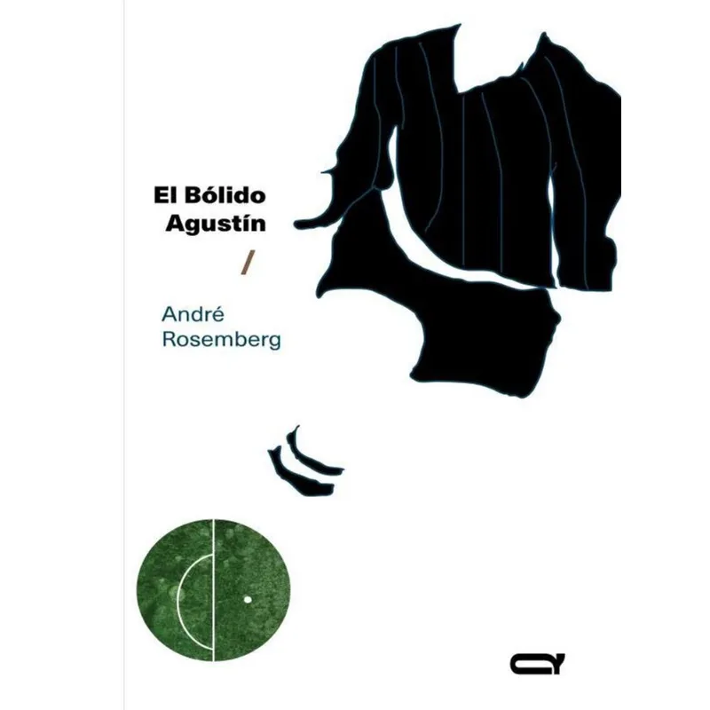 EL BÓLIDO AGUSTÍN