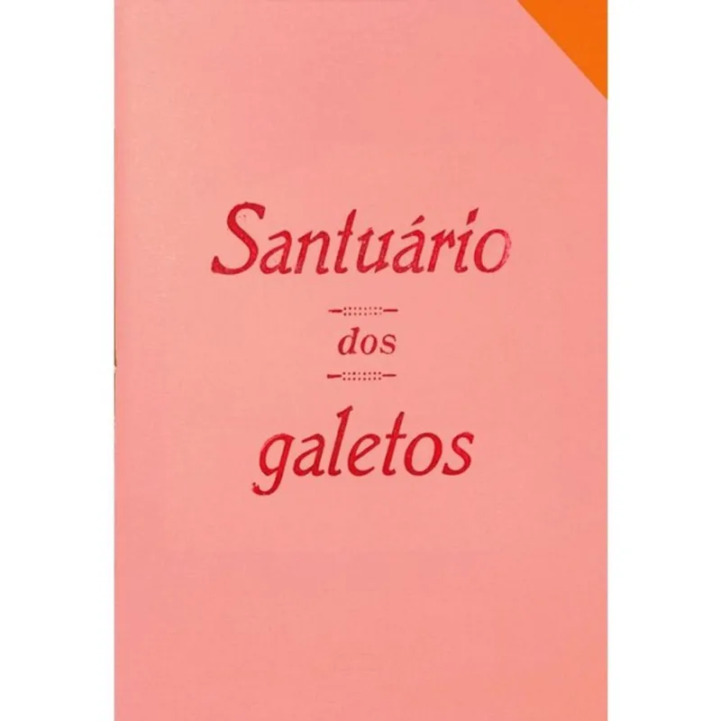 SANTUÁRIO DOS GALETOS