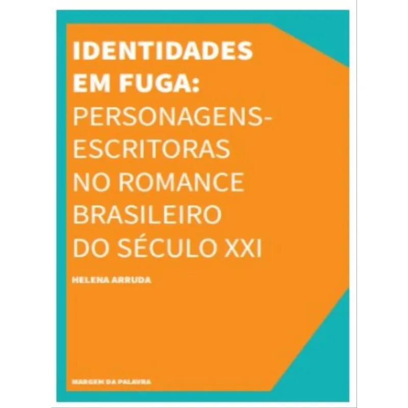 IDENTIDADES EM FUGA