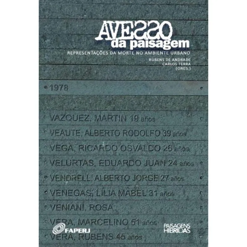 Avesso da paisagem - Representações da morte no ambiente urbano