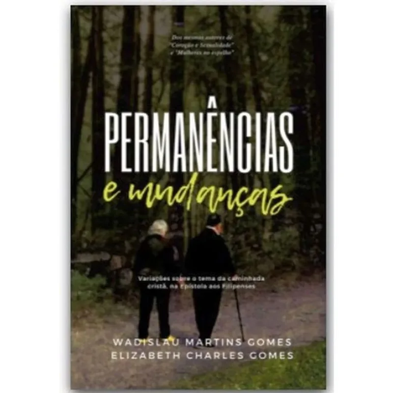 PERMANÊNCIAS E MUDANÇAS