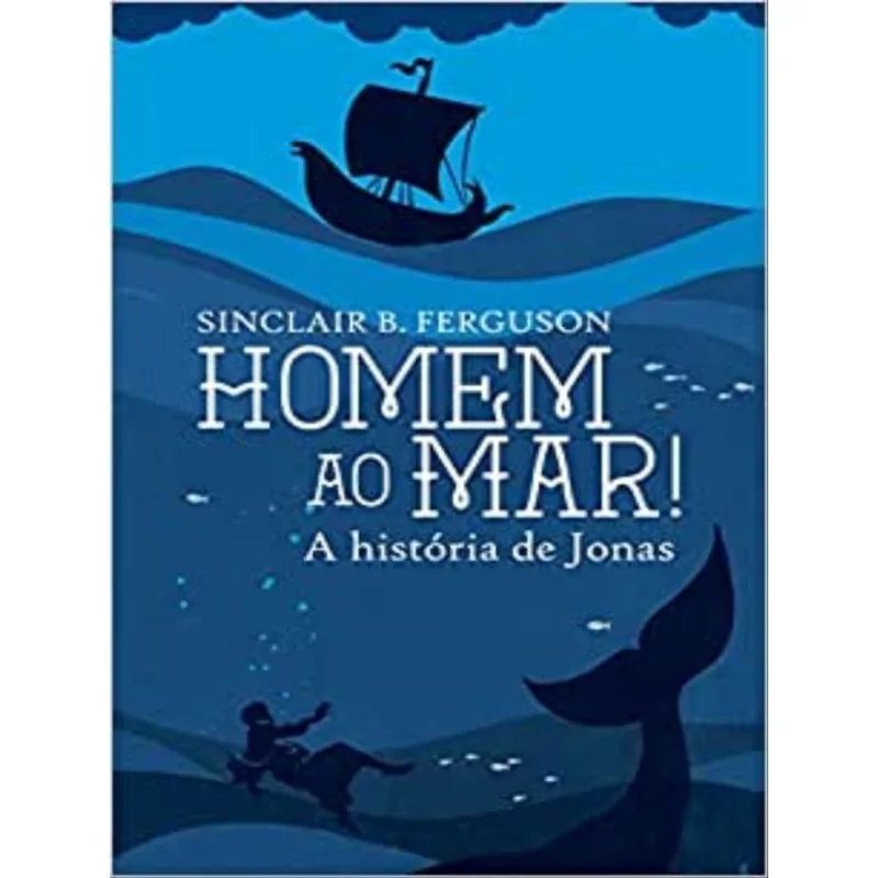 HOMEM AO MAR!