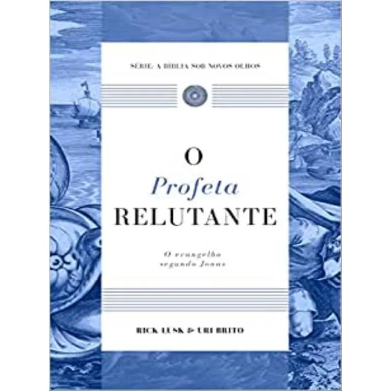 O PROFETA RELUTANTE