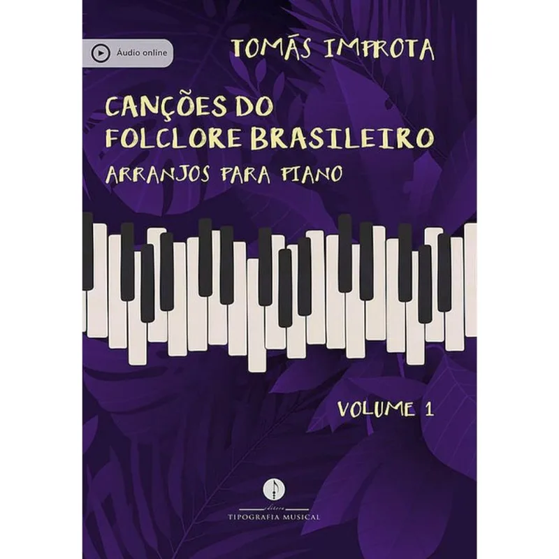 CANÇÕES DO FOLCLORE BRASILEIRO - VOL. 1