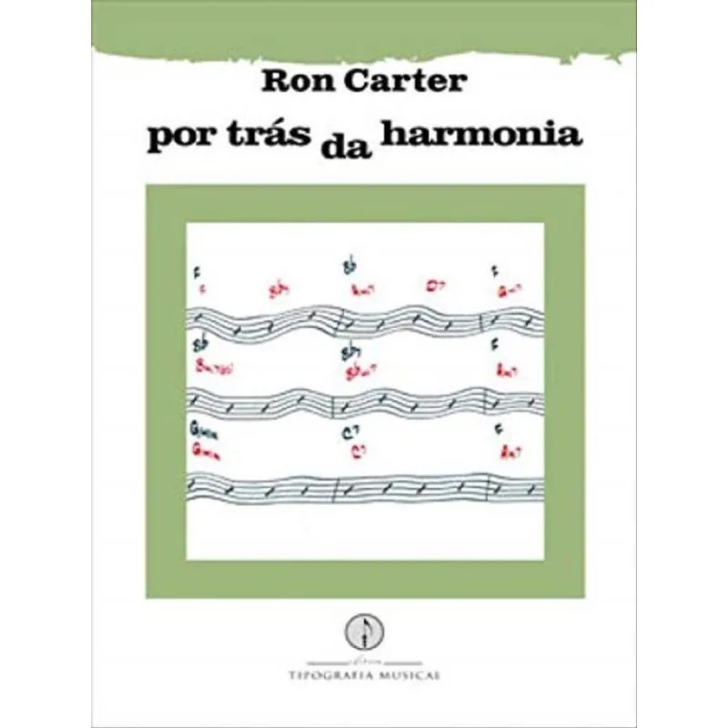POR TRÁS DA HARMONIA