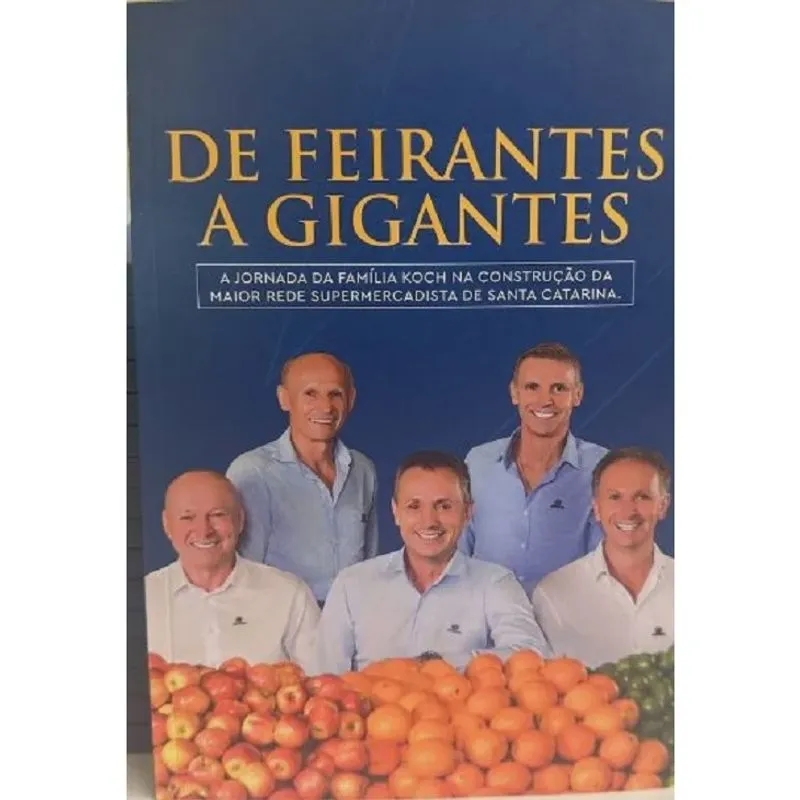 De Feirantes A Gigantes