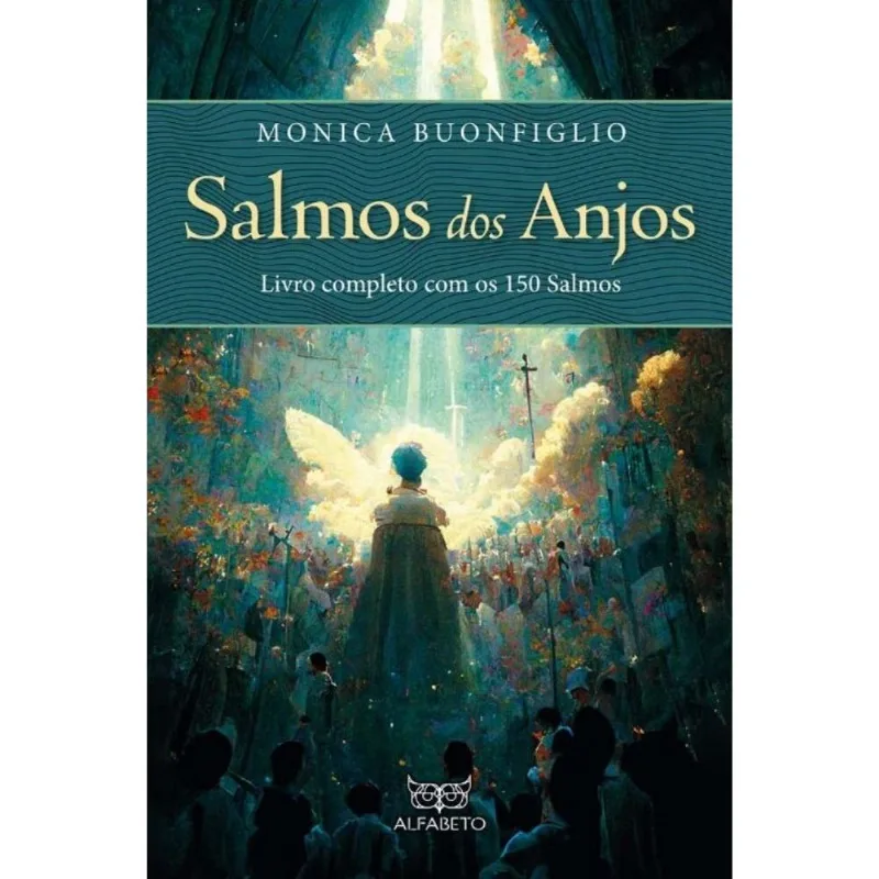 Salmos Dos Anjos - Livro Completo Com Os 150 Salmos