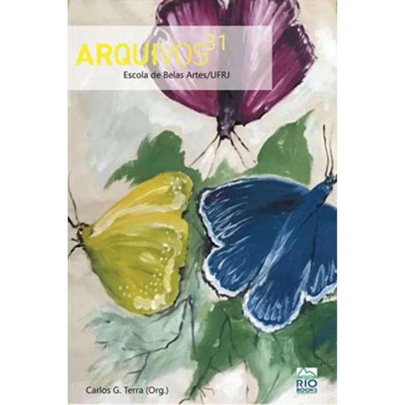 ARQUIVOS 31 - ESCOLA DE BELAS ARTES/UFRJ