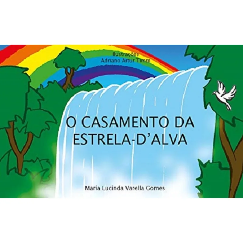 O CASAMENTO DA ESTRELA-D'ALVA