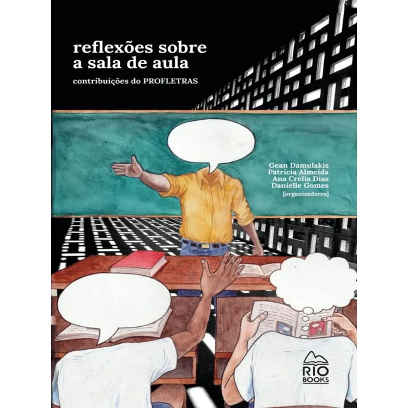 REFLEXÕES SOBRE A SALA DE AULA