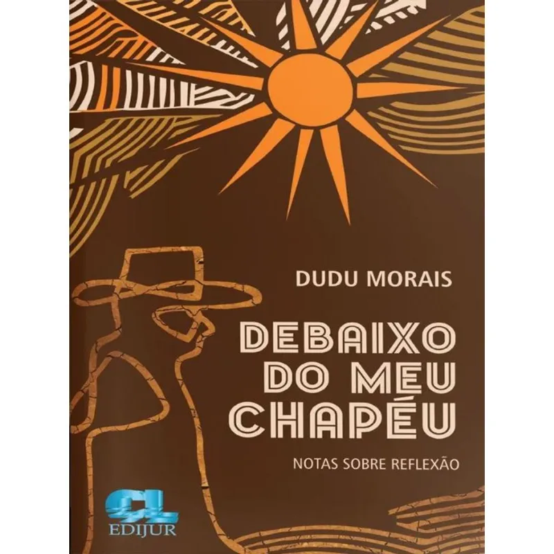 DEBAIXO DO MEU CHAPÉU