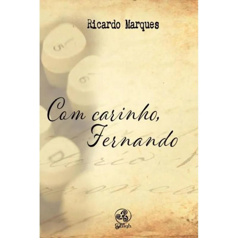 Com carinho, Fernando