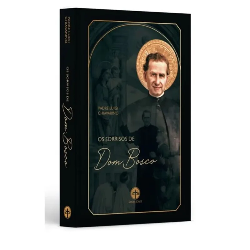 OS SORRISOS DE DOM BOSCO