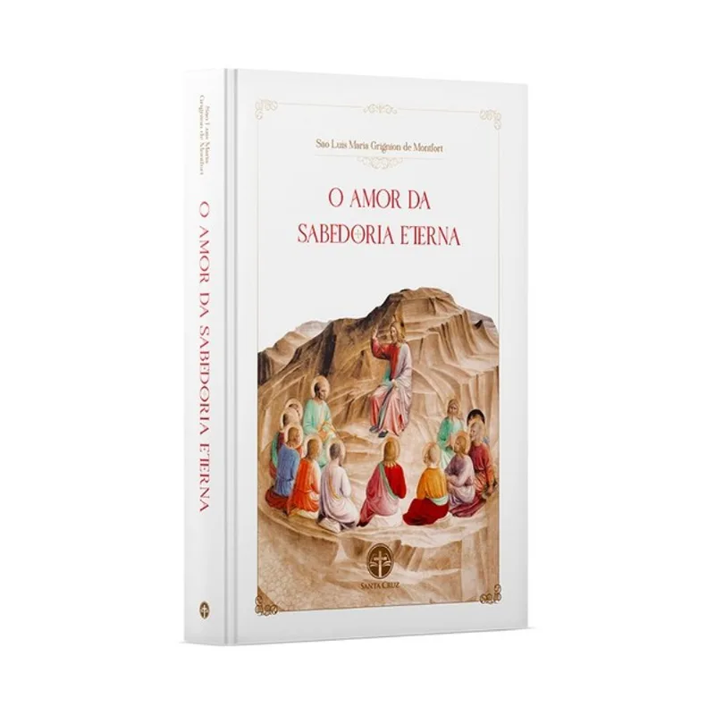 O AMOR DA SABEDORIA ETERNA