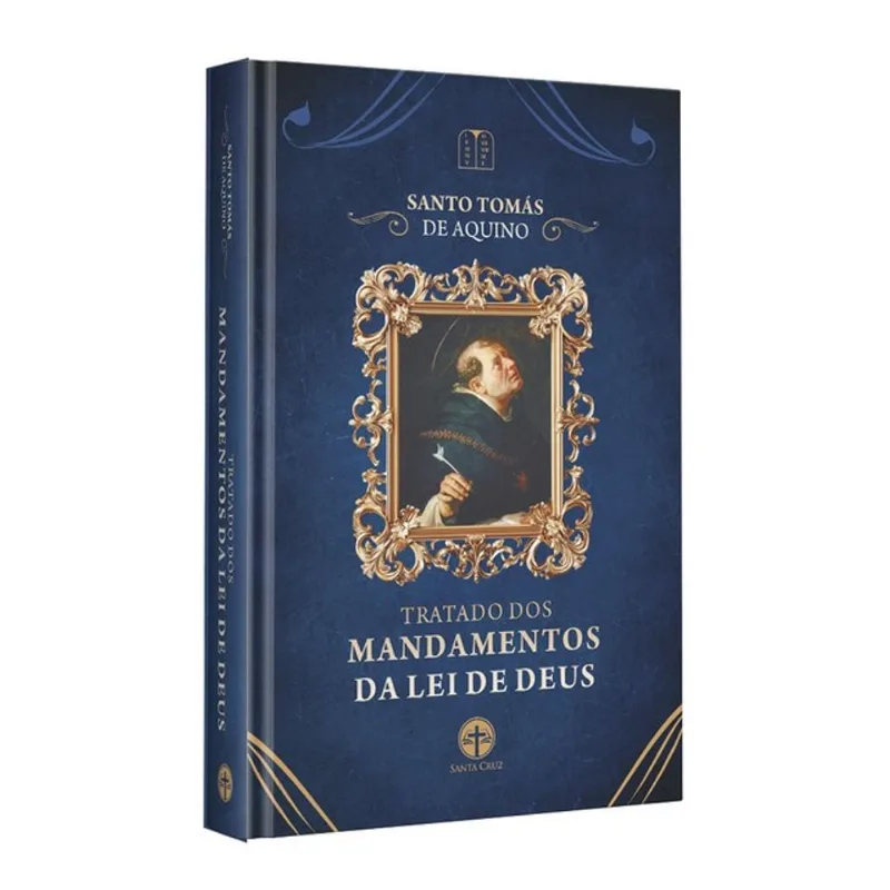 TRATADO DOS MANDAMENTOS DA LEI DE DEUS
