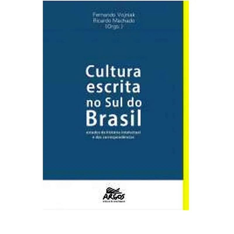 CULTURA ESCRITA NO SUL DO BRASIL