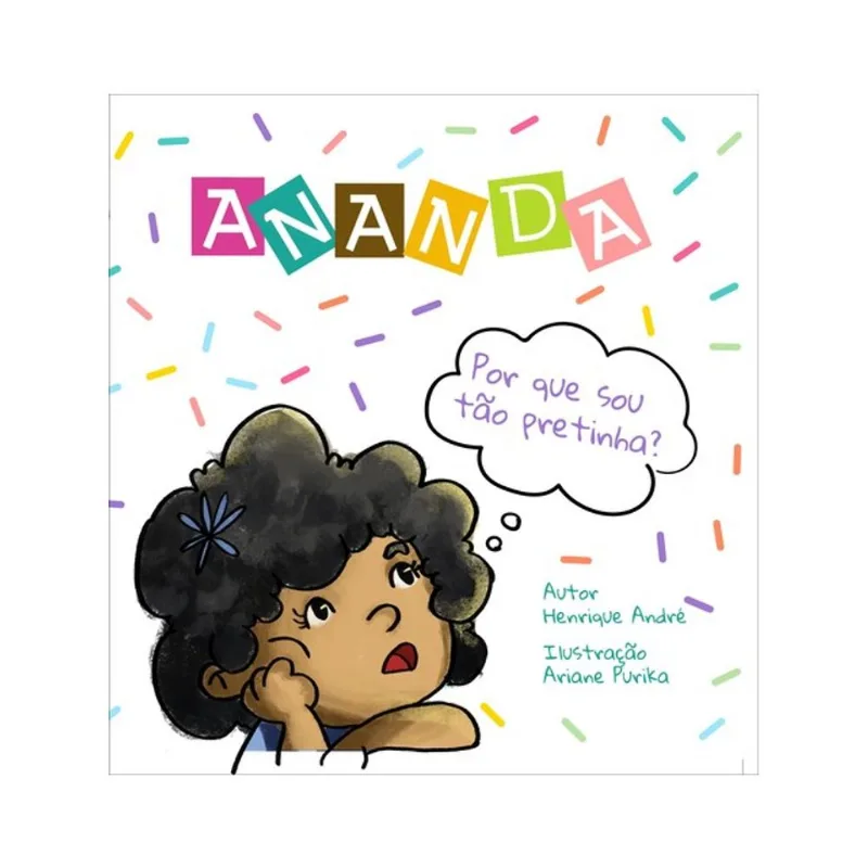 ANANDA - POR QUE SOU TÃO PRETINHA?