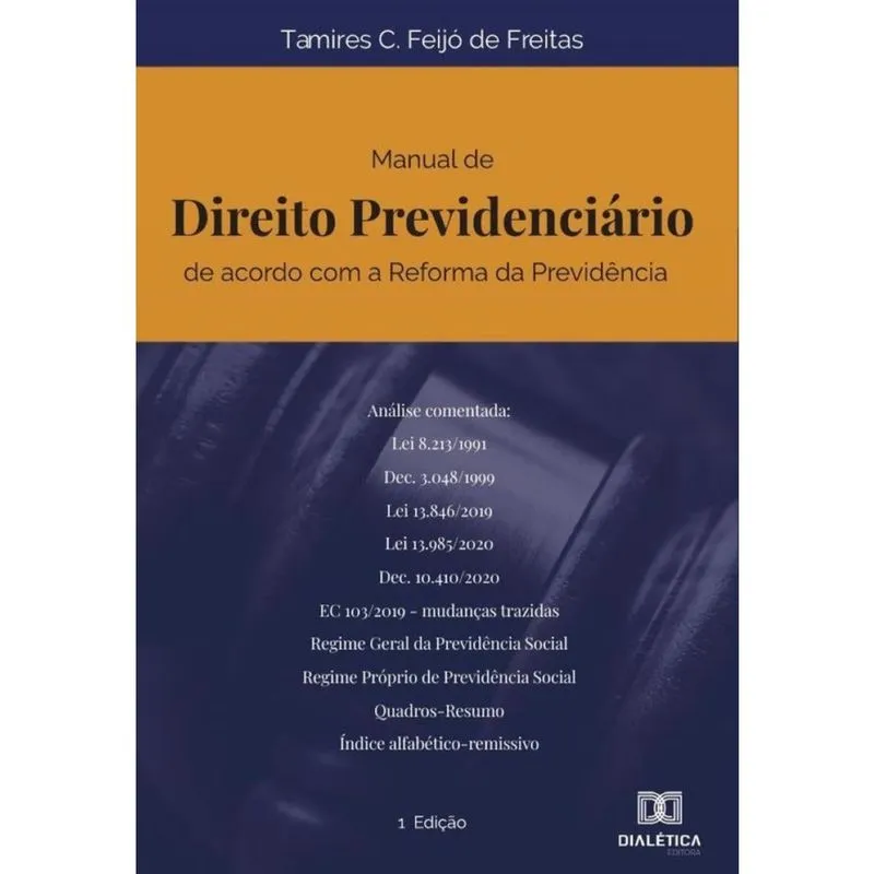 Manual de Direito Previdenciário de acordo com a Reforma da Previdência-Português