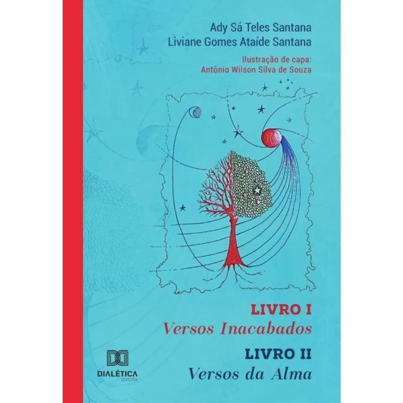 Versos Inacabados - Livro i. Versos da Alma - Livro II-Português