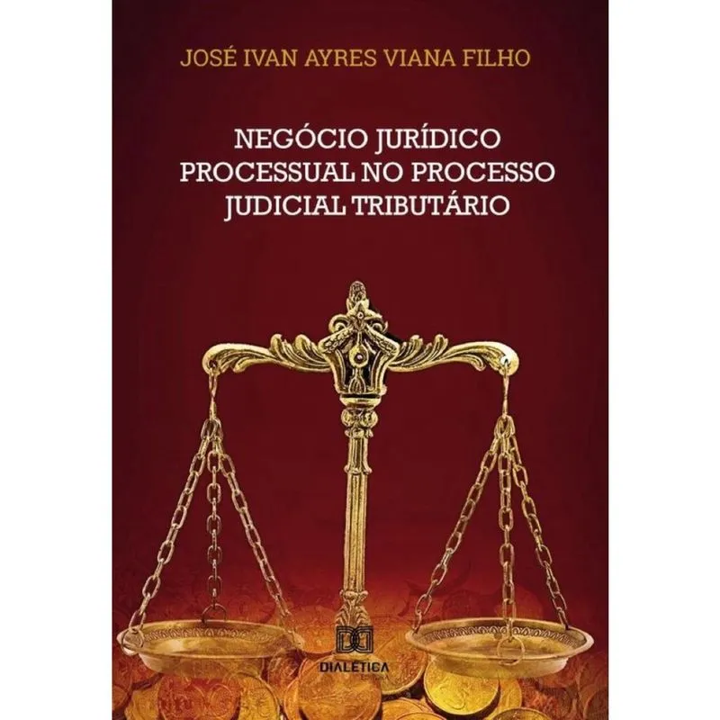 Negócio jurídico processual no processo judicial tributário-Português