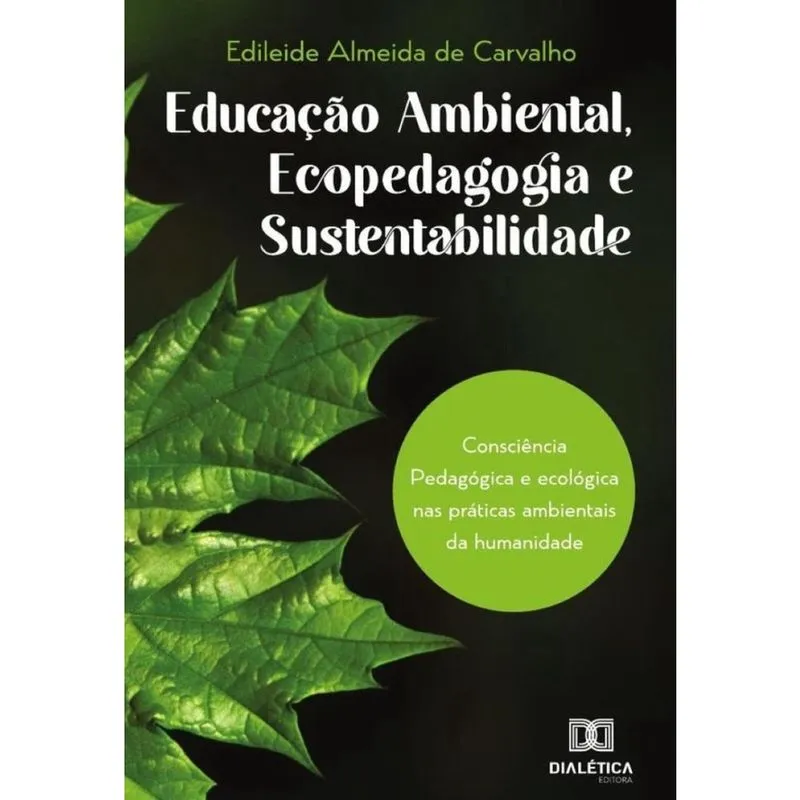 Educação ambiental, ecopedagogia e sustentabilidade-Português