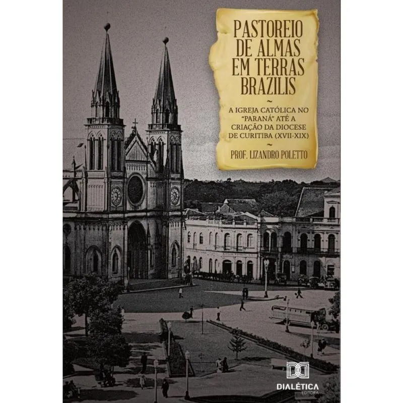 Pastoreio de Almas em Terras Brazilis-Português