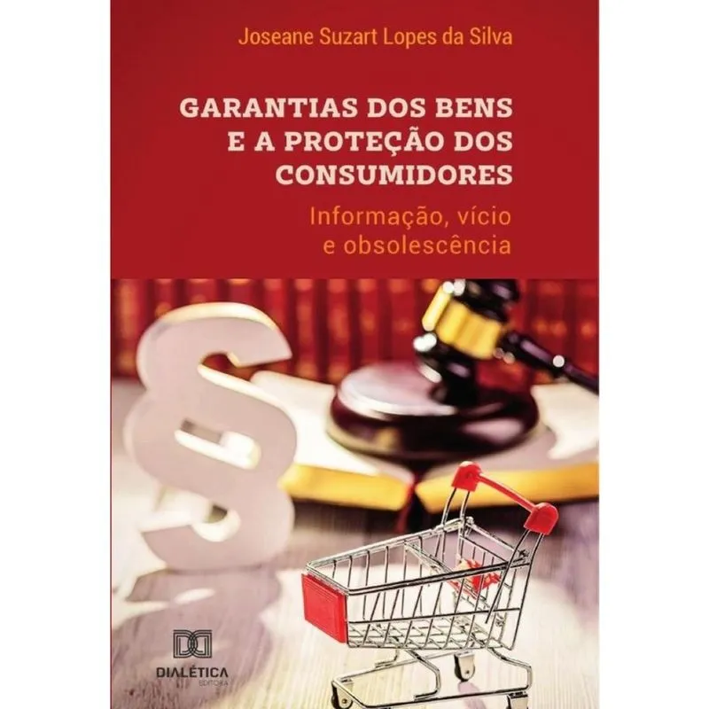 Garantias dos bens e a proteção dos consumidores-Português