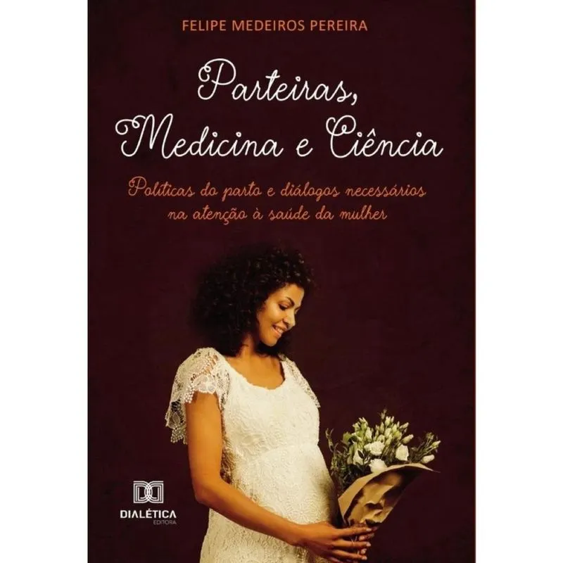 Parteiras, Medicina e Ciência-Português