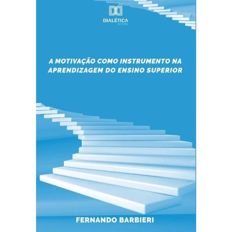 A motivação como instrumento na aprendizagem do Ensino Superior-Português