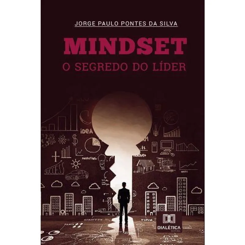 Mindset: o segredo do Líder