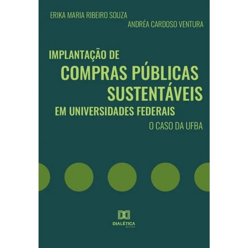 Implantação de compras públicas sustentáveis em universidades federais-Português