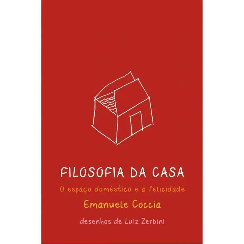 FILOSOFIA DA CASA