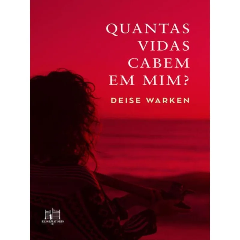 QUANTAS VIDAS CABEM EM MIM?