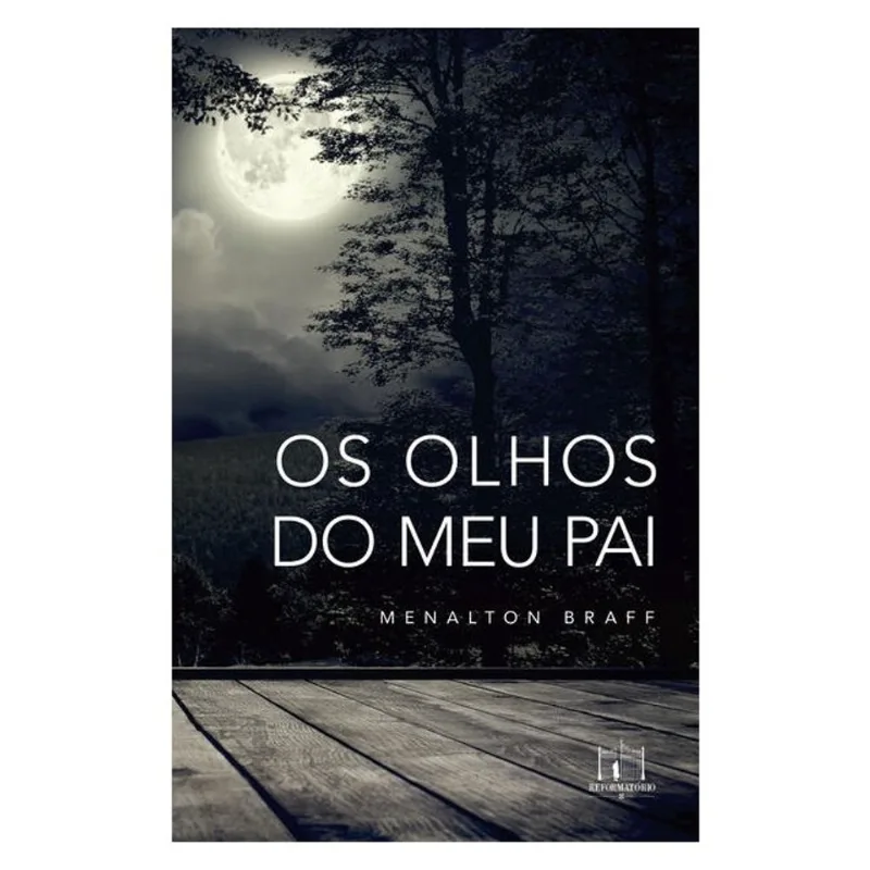 OS OLHOS DO MEU PAI