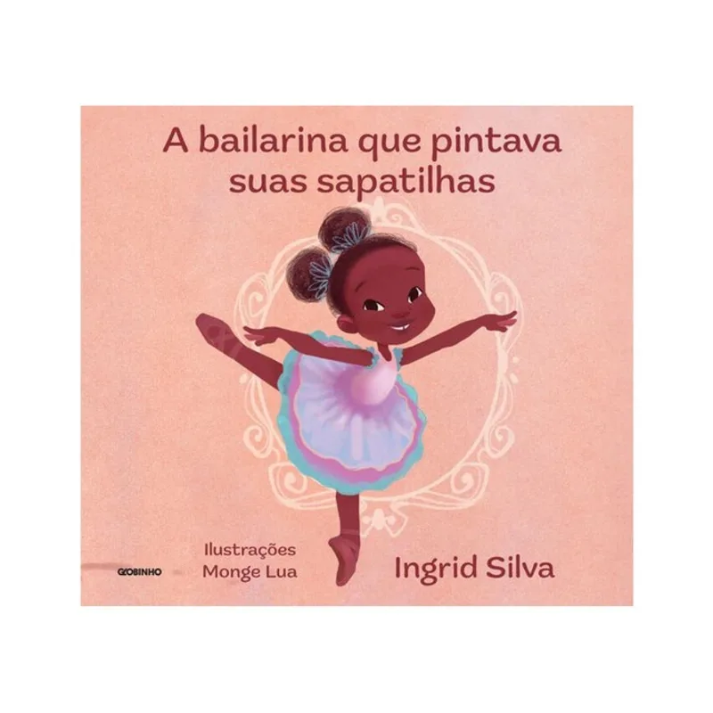 A BAILARINA QUE PINTAVA SUAS SAPATILHAS