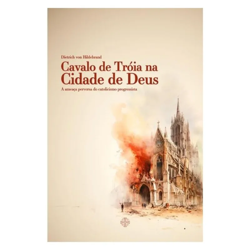 CAVALO DE TRÓIA NA CIDADE DE DEUS