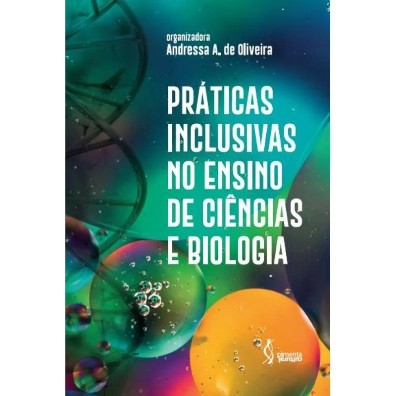 Práticas inclusivas no ensino de ciências e biologia