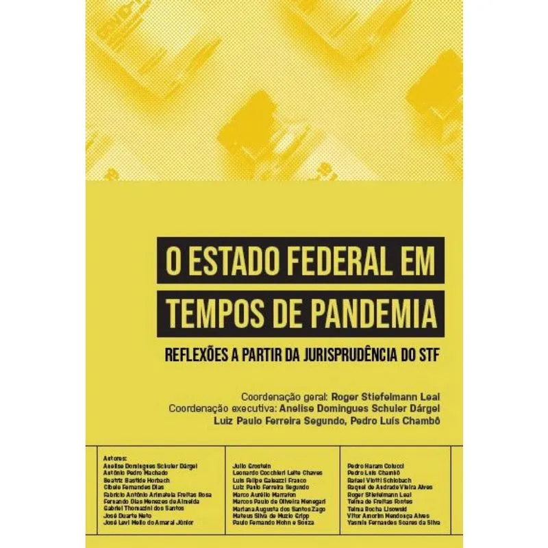 O Estado Federal Em Tempos De Pandemia: Reflexões a Partir da Jurisprudência do stf