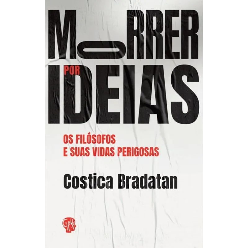 Morrer por ideias
