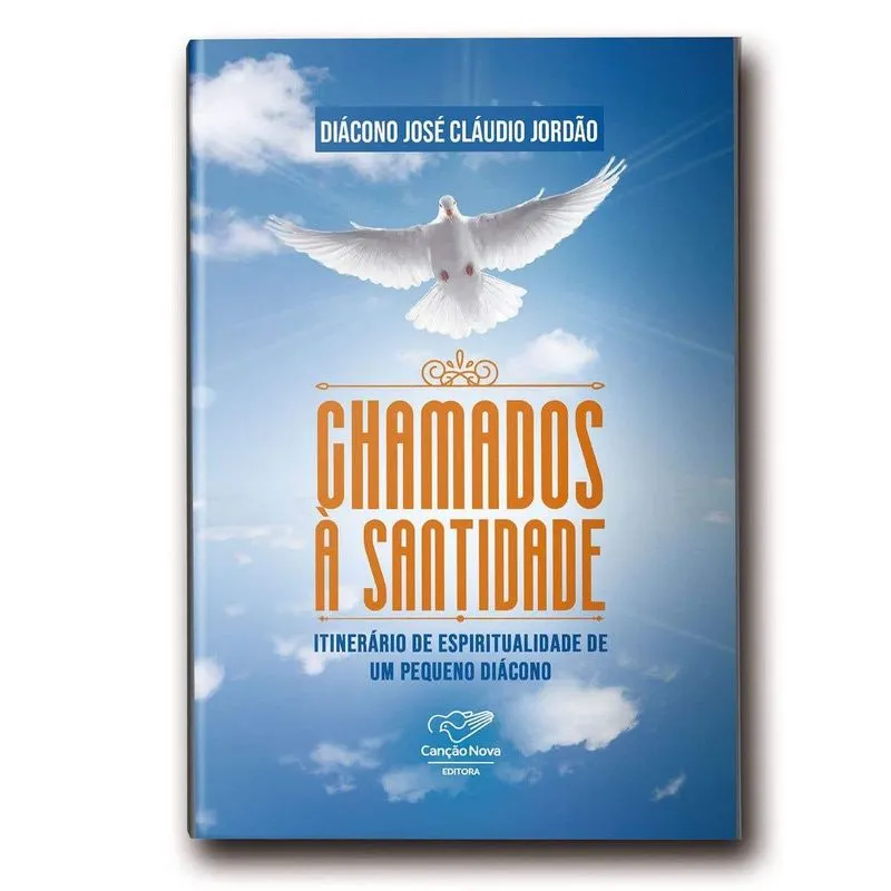 Chamados A Santidade: Itinerário De Espiritualidade De Um Pequeno Diácono