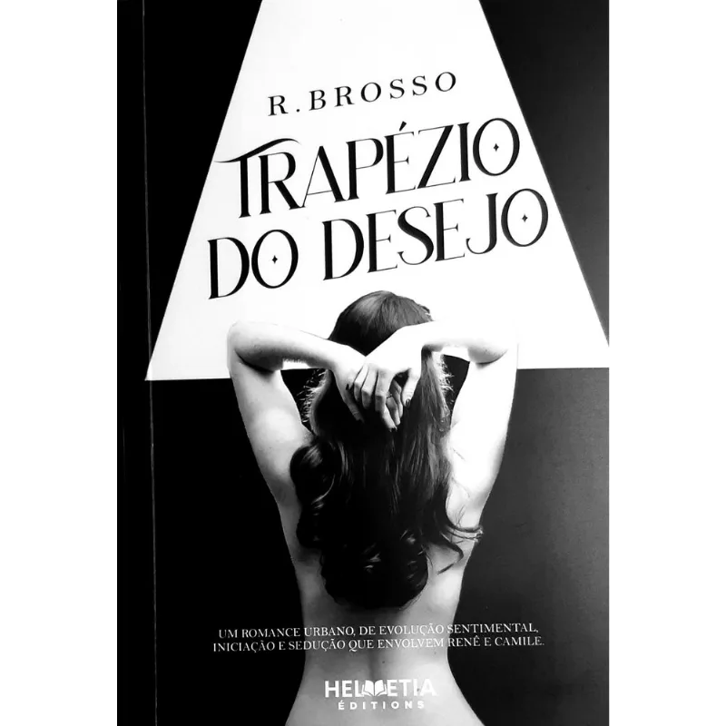 TRAPÉZIO DO DESEJO