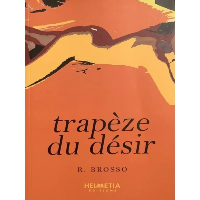 TRAPÈZE DU DÉSIR