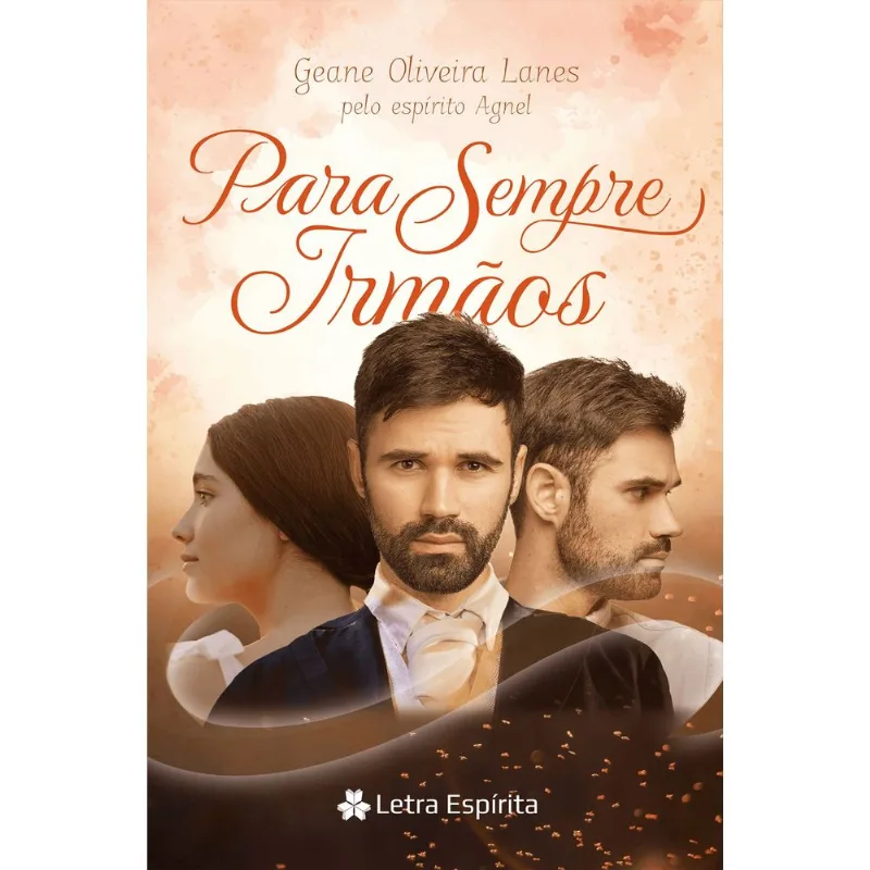 PARA SEMPRE IRMÃOS