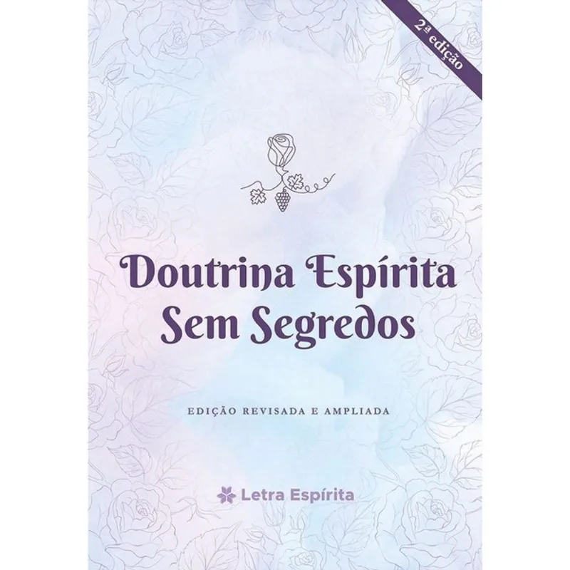 DOUTRINA ESPÍRITA SEM SEGREDOS