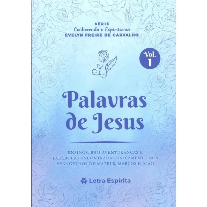 Palavras de Jesus - Vol.01