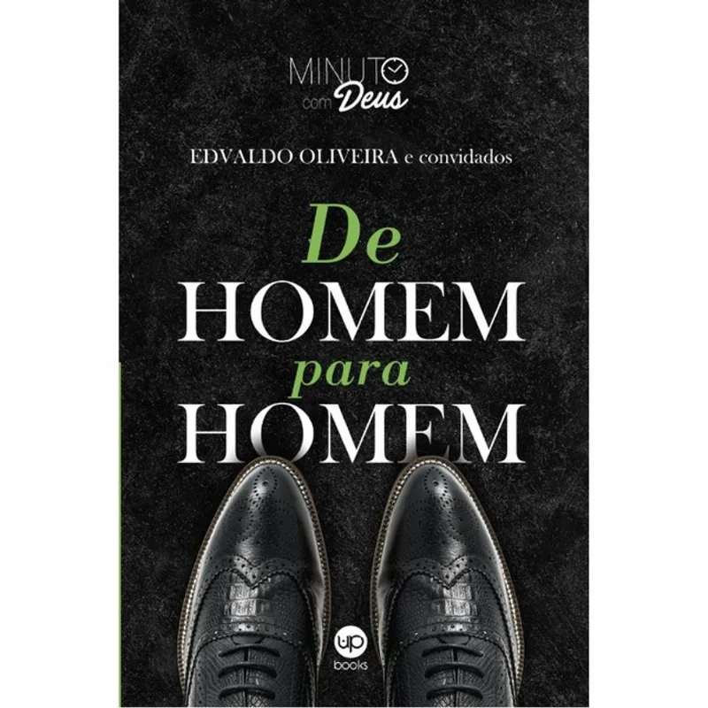 DE HOMEM PARA HOMEM